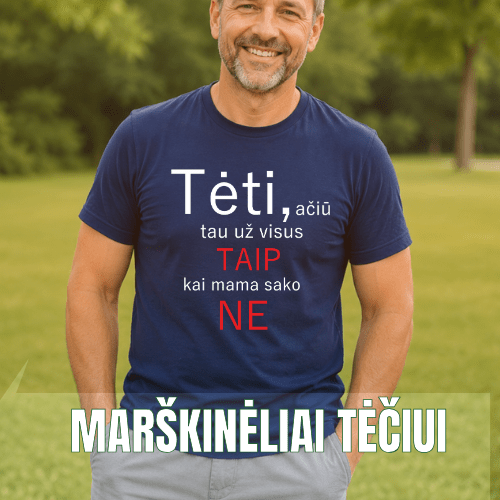 Marškinėliai tėčiui - Spaudikė