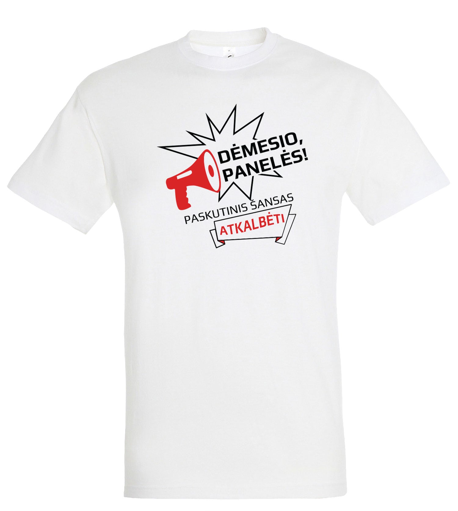 Bernvakario marškinėliai „Dėmesio, panelės! Paskutinis šansas atkalbėti“