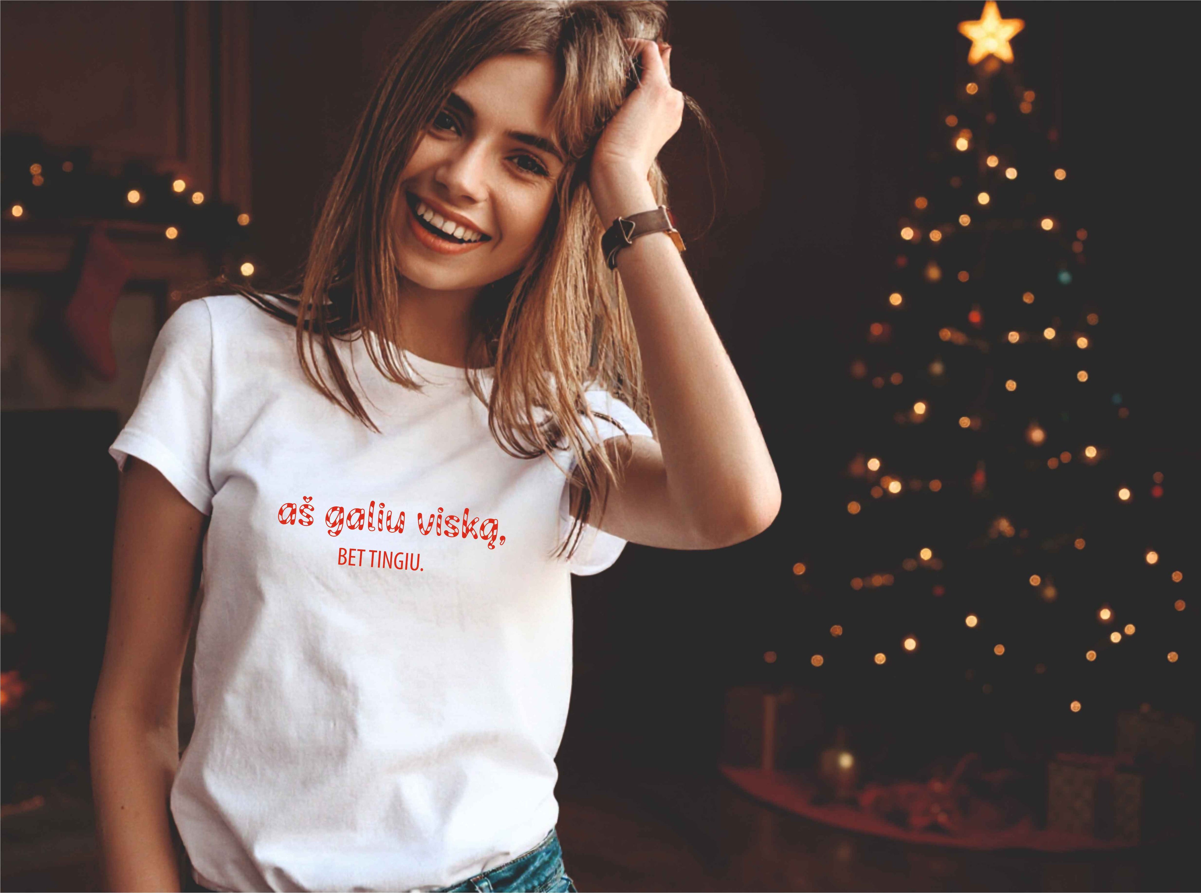 marskineliai kalediniai su uzrasu as galiu viska bet tingiu