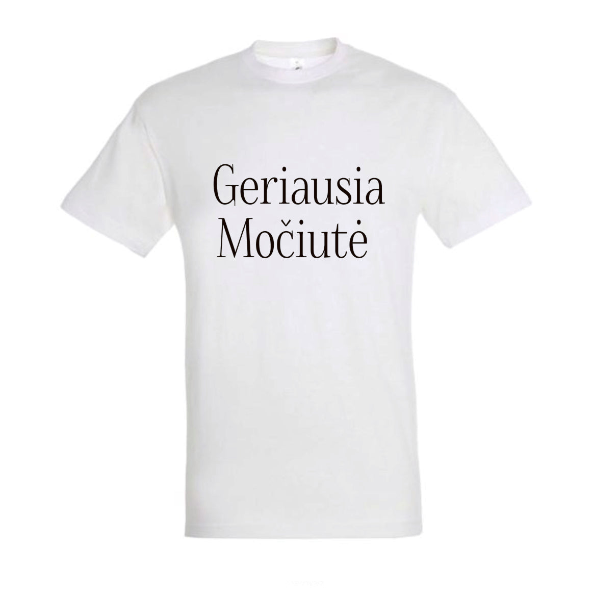 marškinėliai su dideliu uzrasu geriausia mociute