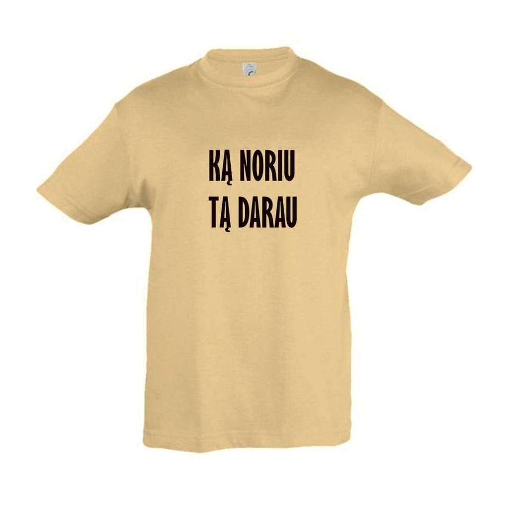 Ką noriu tą darau - personalizuoti marškinėliai berniukui - Spaudikė