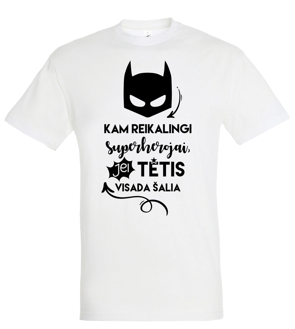 tetis super herojus urasas ant marskineliu tevo dienai