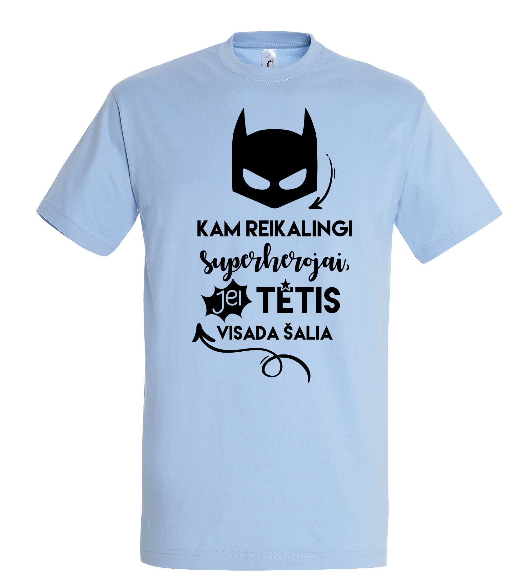 marskineliai su uzrasu tevo dienos proga