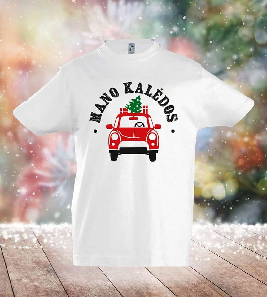 marskineliai su uzrasu mano kaledos