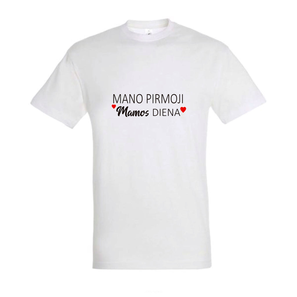 mano pirmoji mamos diena, marskineliai su uzrasu mamos dienai