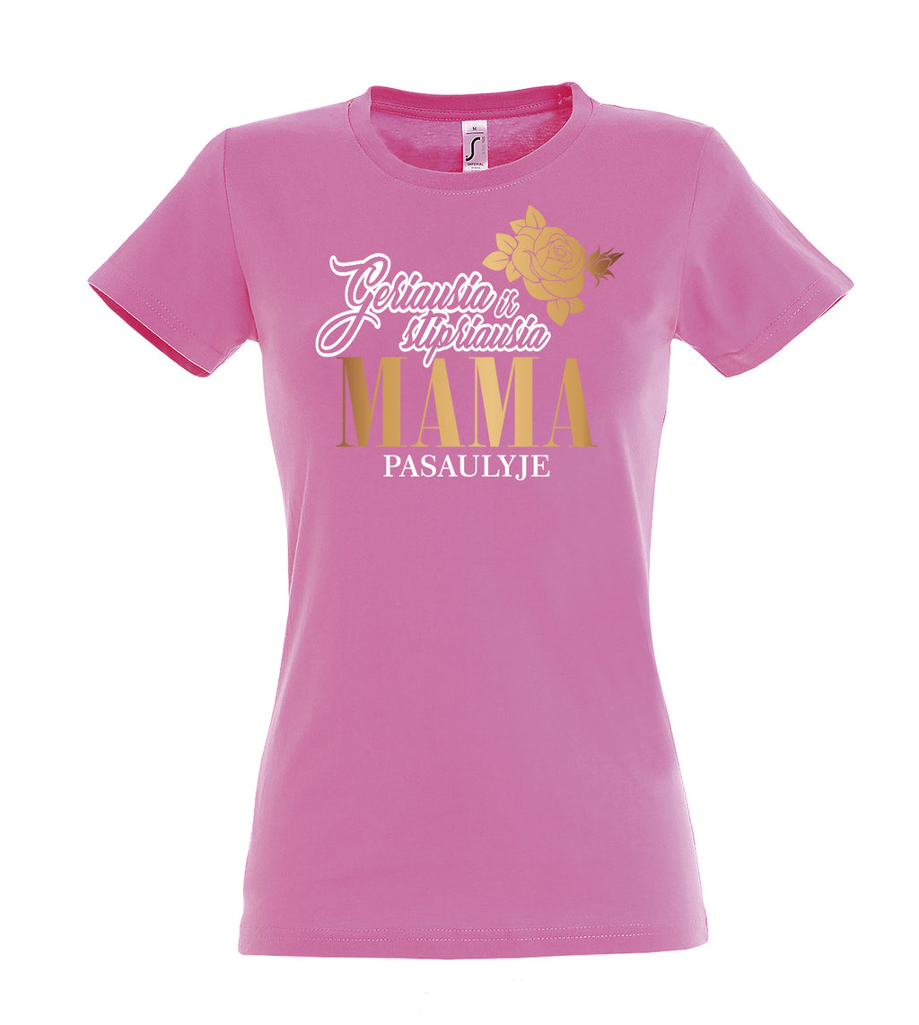 marskineliai su uzrasu mamos dienai pink
