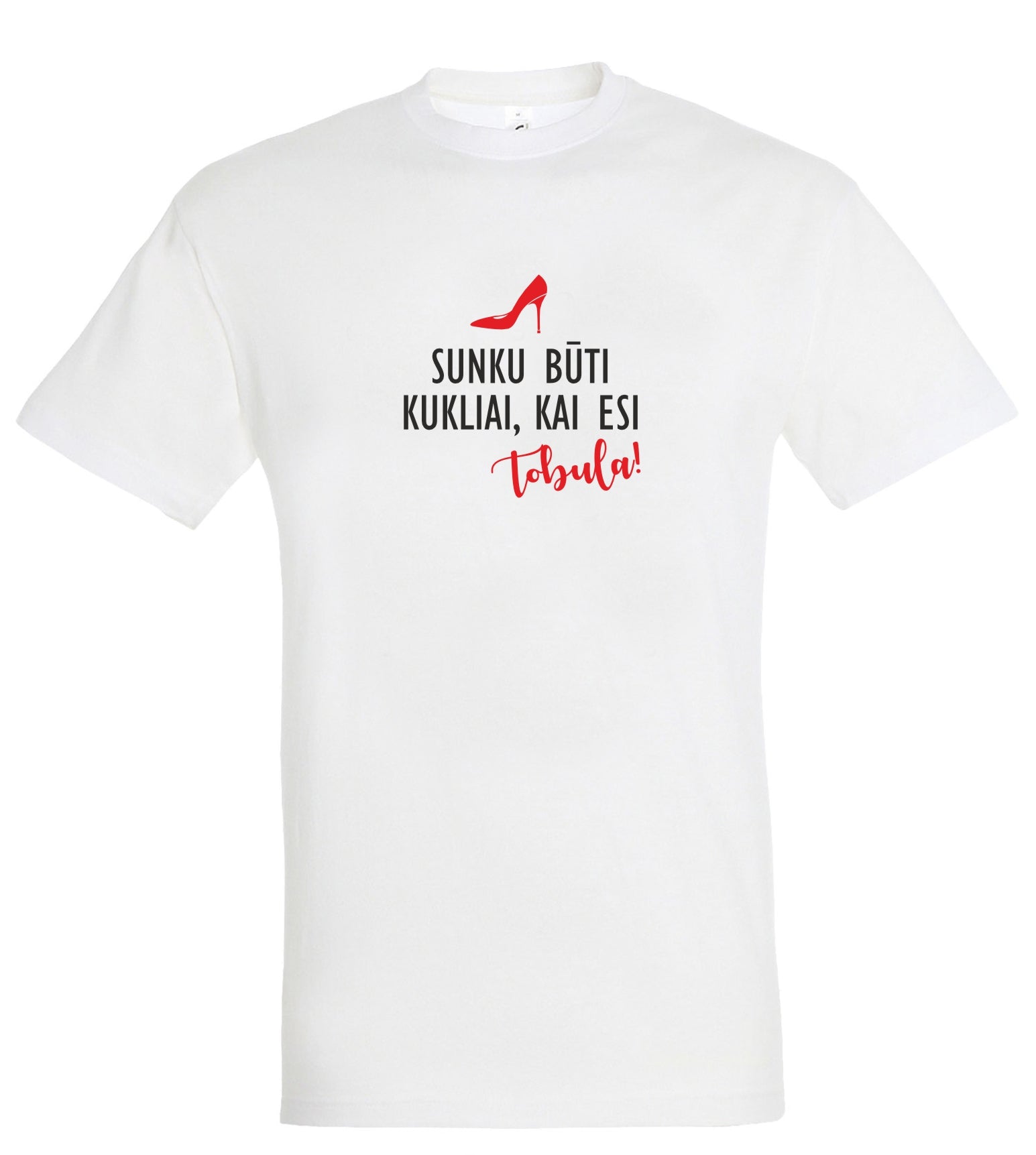 Balti marskineliai su uzrasu moterims dovanu