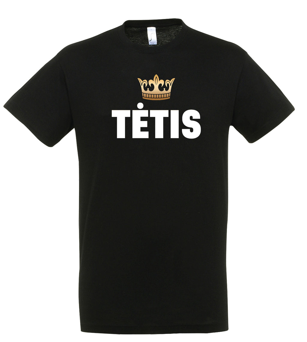 marskineliai su uzrasu tetis karalius