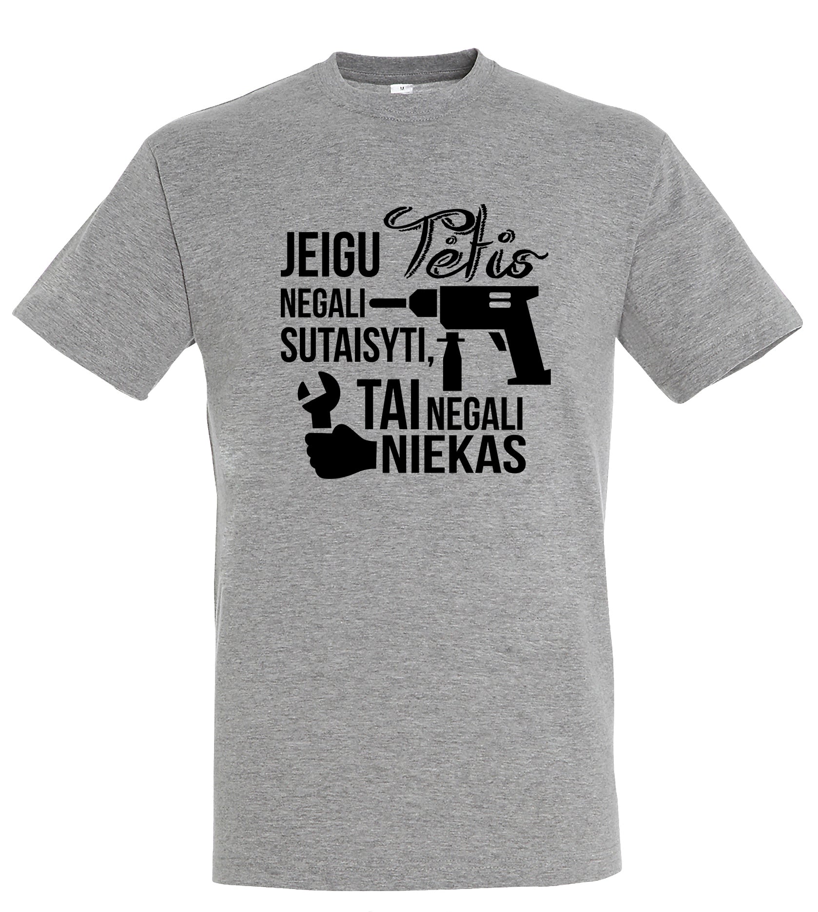 marskineliai su uzrasu tevo dienos proga