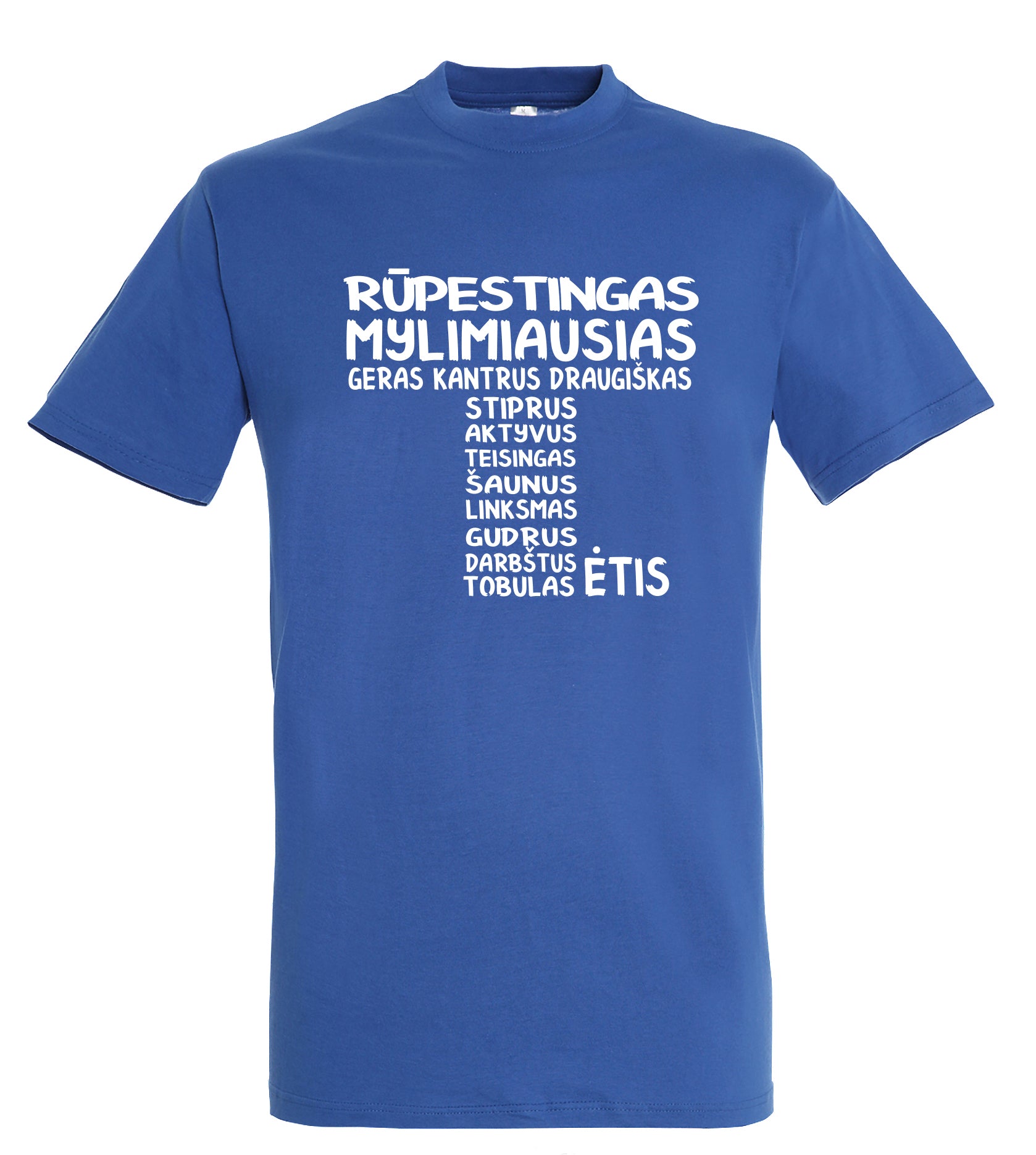 Marskineliai su uzrasu tevo dienos progai dovana