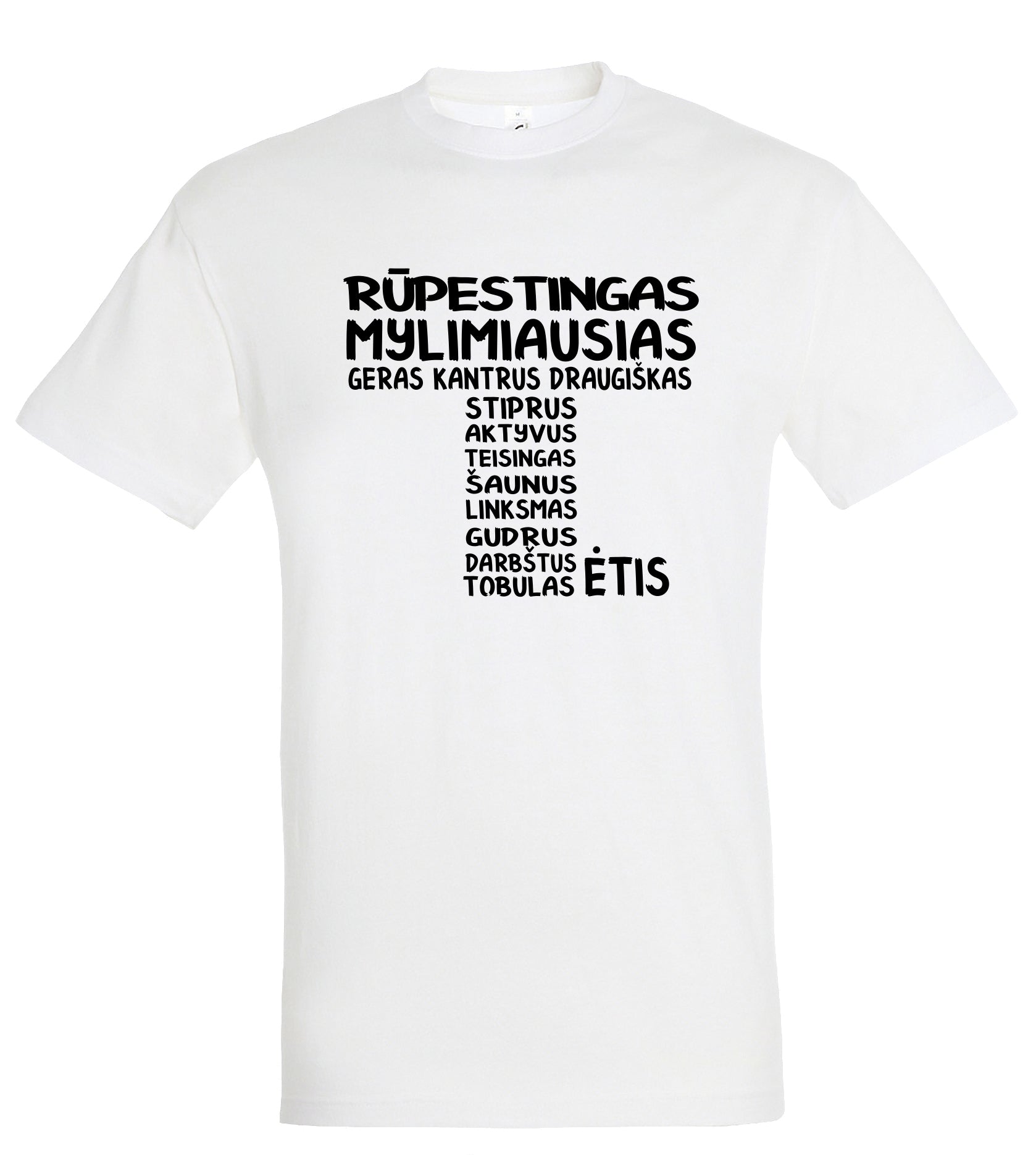 marskineliai su uzrasu tevo dienai dovana