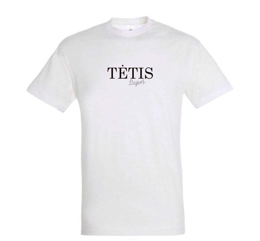 marskineliai tevo dienos proga super tetis