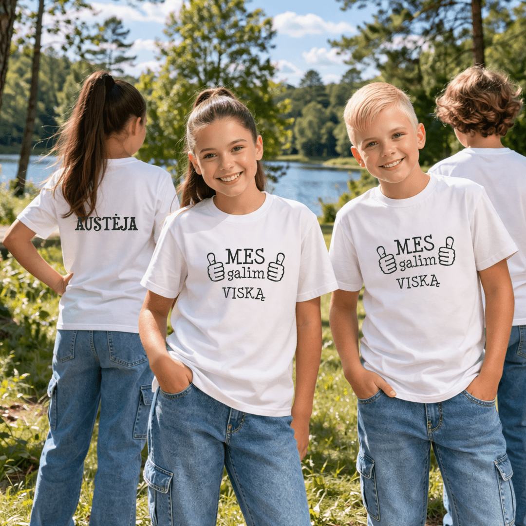 Vaikiški marškinėliai su užrašu MES GALIM VISKĄ - Spaudikė